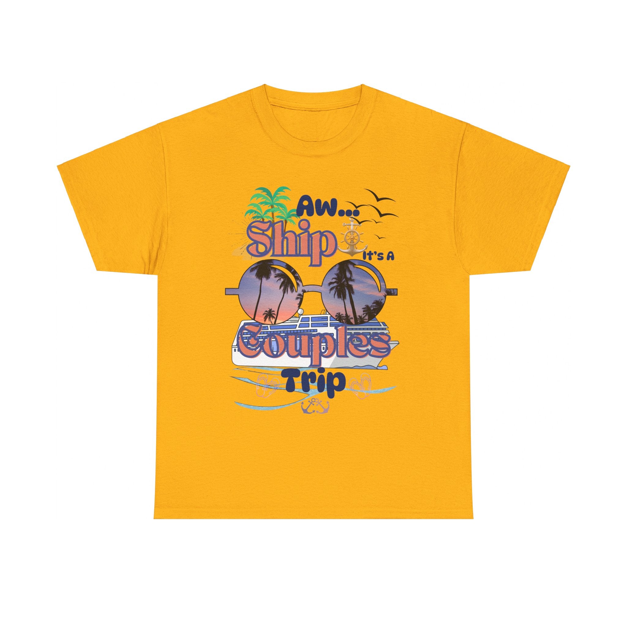 Aw…Ship! It’s a Couples Trip (yellow)