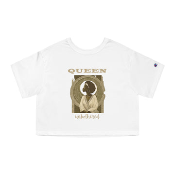 Queen Unbothered: Champion Women's Heritage Cropped T-Shirt